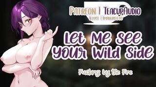 Let Me See Your Wild Side (F4M) (Naked Hike) (Cabin Getaway) (Fucking by the Fire) ASMR Audio PORN