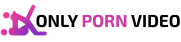 OnlyPornVideo